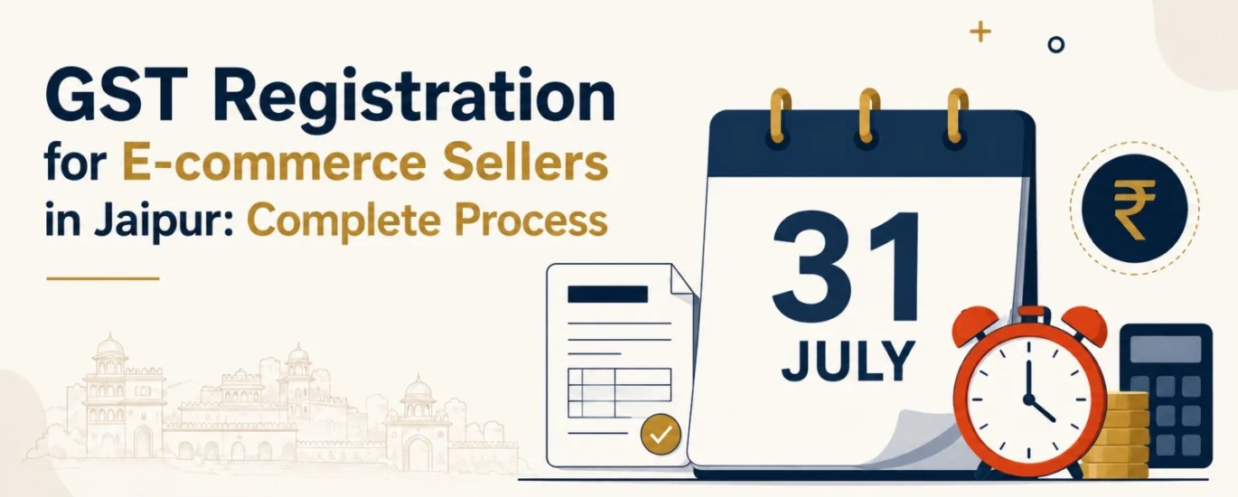 GST Registration for Ecommerce Sellers Jaipur Complete Process